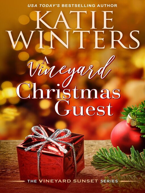 Title details for A Vineyard Christmas Guest by Katie Winters - Available